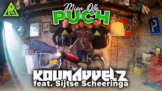 Kounavvelz feat Sijtse Scheeringa  Mien olle puch [upl. by Gazzo85]