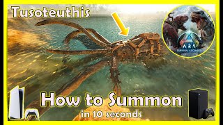 Ark Survival Ascended How to summon a Tusoteuthis Giant squid in 10 seconds [upl. by Eilerua]