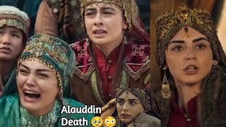 Alauddin death scene 😭🥹 bala gunja craing 🥹😞kurulusosman osmanghazi season6 [upl. by Primrosa]