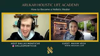 How to Become a Holistic Healer  Arukahcom  Naturopathic Herbalist Certification [upl. by Peppie]