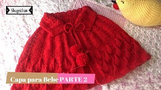 Capa para Bebe DOS AGUJAS parte 2 [upl. by Kaycee802]