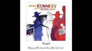 Nigel Kennedy and the Kroke Band – Time 4 Time [upl. by Alimat]