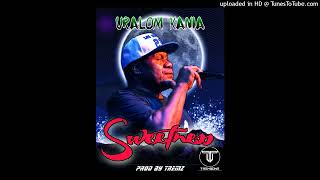 Sweetness 2023Uralom Kania Prod by Tremz Trembone PNG [upl. by Adachi]