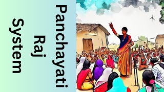 Panchayati Raj system in India [upl. by Patricia109]