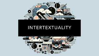 Understanding Intertextuality [upl. by Torbert]