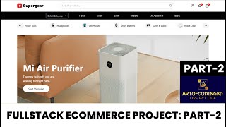 Creating a Full Stack Ecommerce Project in React js  part 2 [upl. by Nnyletak658]