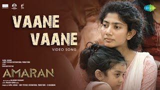 Vaane Vaane  Video Song  Amaran  Sivakarthikeyan Sai Pallavi  GV Prakash  Rajkumar Periasamy [upl. by Maxine590]