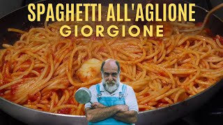 SPAGHETTI ALL AGLIONE Le ricette di Giorgione [upl. by Emrich]