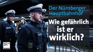 Drogen Waffen Gewalt Was ist los am Nürnberger Hauptbahnhof  Kontrovers  Die Story  BR24 [upl. by Nataline]