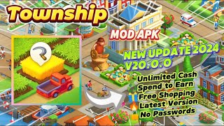 Township v2000 Mod Apk Unlimited Cash Spend to Earn New Update 2024 [upl. by Abroms100]