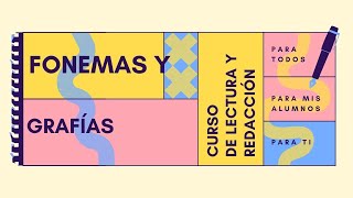 Los sonidos de nuestra lengua CURSO DE REDACCIÓN LECCIÓN 3 [upl. by Ainoval]