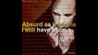 The Christians  Words Lyrics Audio HQ [upl. by Garrik]