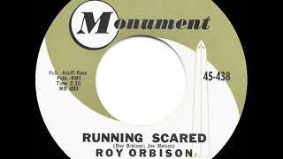 1961 HITS ARCHIVE Running Scared  Roy Orbison a 1 record [upl. by Nabila]