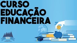 🎓📖💲 Aula 06  Curso Educação Financeira  Sobre Emprestimos e Financiamentos  Escola Invest [upl. by Suiluj303]