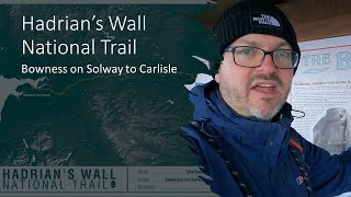 Hadrians Wall Path Stage 1 Bowness on Solway to Carlisle [upl. by Nowujalo]