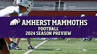 Football 2024 Amherst Season Preview [upl. by Philipines787]