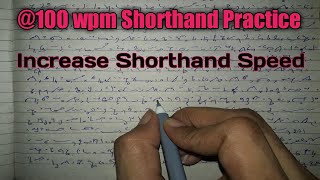 100 wpm Shorthand dictation practice shorthand writing shorthand speed increase the shorthand [upl. by Brittaney]