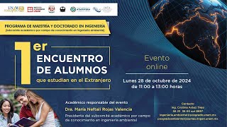 1er Encuentro de Alumnos que Estudian en el Extranjero  SACC en Ingeniería Ambiental [upl. by Anirahtak]