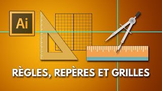 Règles repères et grilles dans Illustrator Adobe Illustrator tutoriel [upl. by Alamat]