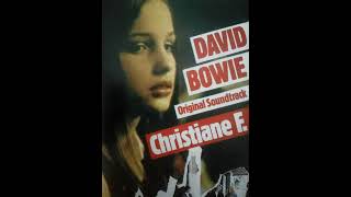 David Bowie  Christiane F  Original Soundtrack  1981  K7 Audio [upl. by Ahsyat]