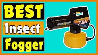 Insect Fogger  Top 5 Insect Fogger Reviews [upl. by Resaec640]