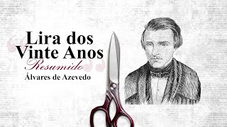 Resumo Lira dos 20 Anos  Ãlvares de Azevedo  Audioresumos de Livros [upl. by Pammy599]