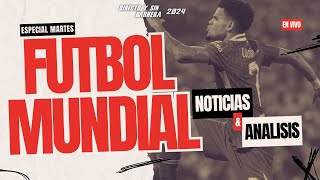 🔴 ⚽️ EN VIVO GOLES DE COLOMBIANOS EN EL EXTERIOR  FUTBOL MUNDIAL  Directo y Sin Barrera [upl. by Skantze]