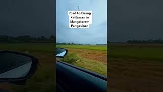 DAANG KALIKASAN MANGATAREM PANGASINAN shortsyoutube travel youtubeshorts roadtrip [upl. by Rufena]