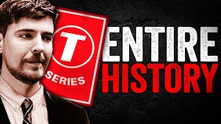 The Entire History of MrBeast VS TSeries [upl. by Auhsuj]