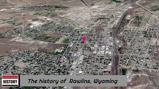 The history of Rawlins Wyoming [upl. by Merc]