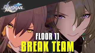 The New MoC Is Fun  Floor 11 Break Team Showcase  Honkai Star Rail [upl. by Irafat5]