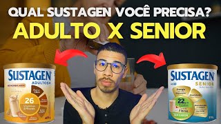 Descubra as Diferenças  Sustagen Adulto vs Sustagen Sênior  Guia Completo [upl. by Benito47]