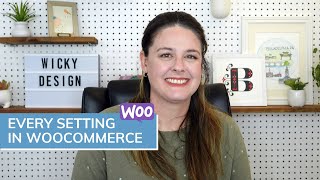 Complete WooCommerce Settings Guide [upl. by Bakemeier]