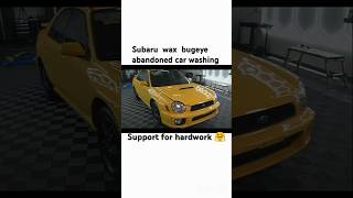 Subaru wax bugeye abandoned car washing shorts shortvideo shortsfeed trending restoration [upl. by Etram]