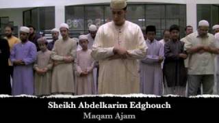 Prayer by Sheikh Abdelkarim Maqam Ajam [upl. by Beebe]