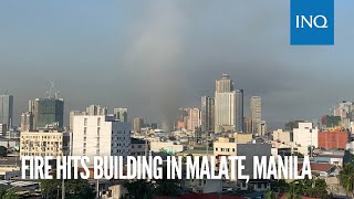 Fire hits building in Malate Manila [upl. by Reinal]