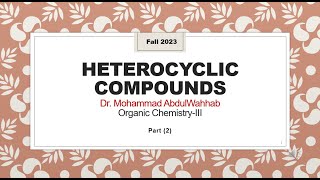 Heterocyclic Compounds Systematic nomenclature of monocyclic heterocycles [upl. by Hong]