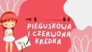 Audiobajka 4  Pieguskowa i czerwona kredka  Audiobook dla dzieci 🎧 [upl. by Hubsher]