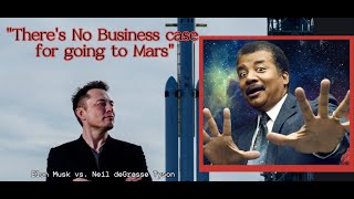 Colonizing Mars  Neil deGrasse Tyson critique of Elon Musks mission to Mars [upl. by Arsuy]