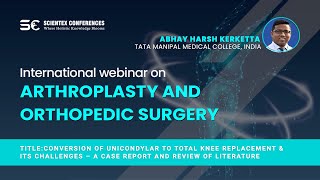 Conversion of unicondylar to Total Knee Replacement amp its challenges – A Arthroplasty 2021 [upl. by Feune]