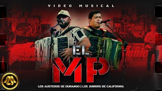 Los Austeros de Durango Los Juniors De California  El MP Video Oficial [upl. by Burny]