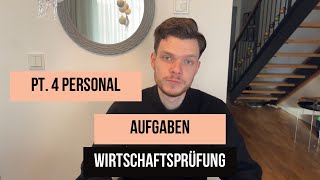 Aufgaben in der Wirtschaftsprüfung Praktikant Associate  Personal  Pt 4 [upl. by Cirala]