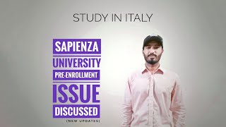 SAPIENZA UNIVERSITY PREENROLLMENT ISSUE DISCUSSED  STUDY IN ITALY [upl. by Iraam]