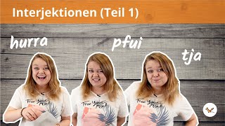 Interjektionen im Alltag  Phonetik Aussprache  Grammatik Wortarten Teil 1 [upl. by Zsazsa301]