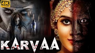 KARVAA  South Horror Movie Full In Hindi  Superhit Horror South Movie KARVAA  Suspense Horror [upl. by Cliffes]