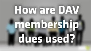 How are DAV membership dues used [upl. by Alled]