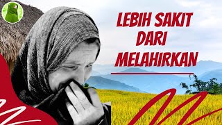 BIKIN NANGIS ‼️YANG LEBIH MENYAKITKAN UNTUK SEORANG IBU DARI MELAHIRKAN 😭😭😭  SITI MARIYAM MOJA [upl. by Sandor]