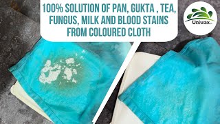 How to remove tea pan gutka fungus stain from colour cloth without bleach by uniwax [upl. by Hoyt]