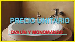 Precio unitario Ovalín y monomando [upl. by Ellevehs]