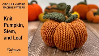 Knit Pumpkin Stem and Leaf on circular knitting machines [upl. by Noreh900]